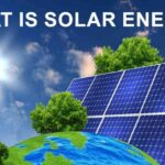 What Is Solar Energy